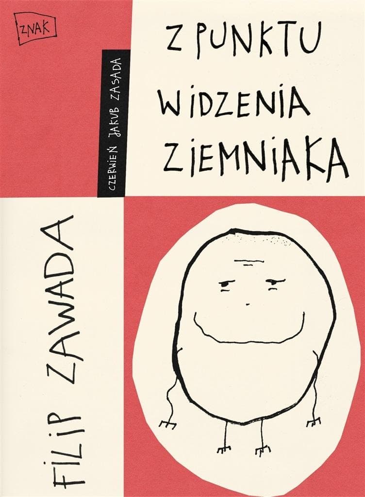 Z punktu widzenia ziemniaka Filip Zawada książka broszurowa
