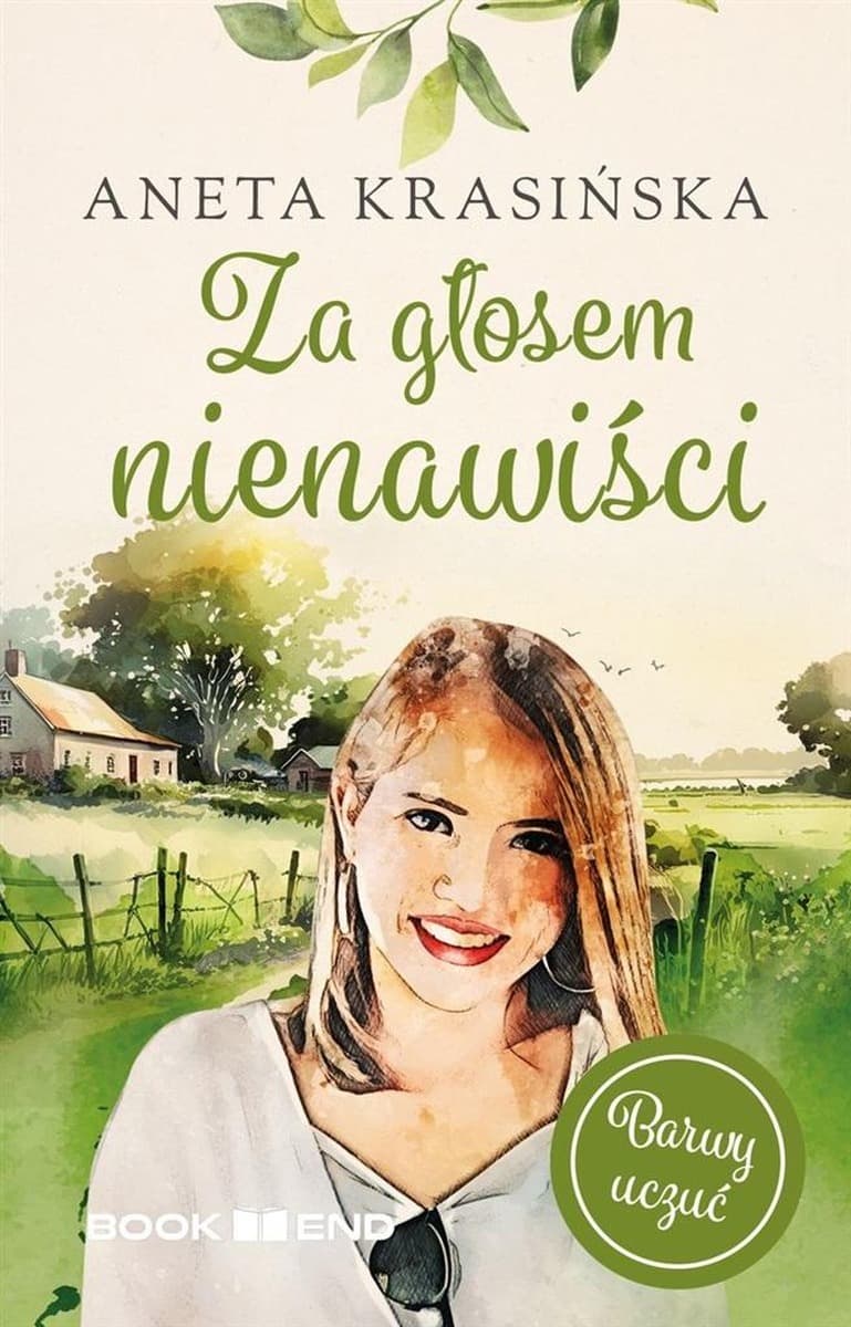 Za głosem nienawiści. Barwy uczuć. Tom 2 - powieść obyczajowa