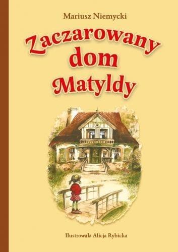 Dom pełen magii i tajemnic - Mariusz Niemycki