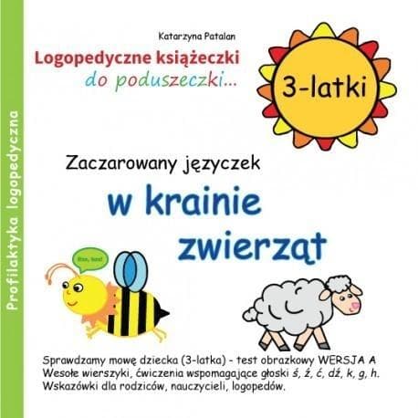 Zaczarowany Języczek Kraina Zwierząt 3 latki: Ćwiczenia Logopedyczne
