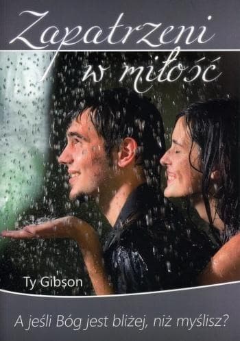 Ty Gibson - Zapatrzeni w miłość - książka