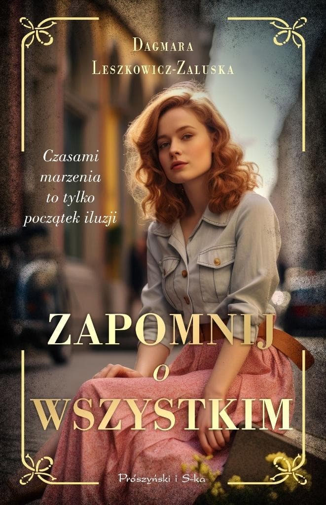 Zapomnij o wszystkim - powieść obyczajowa