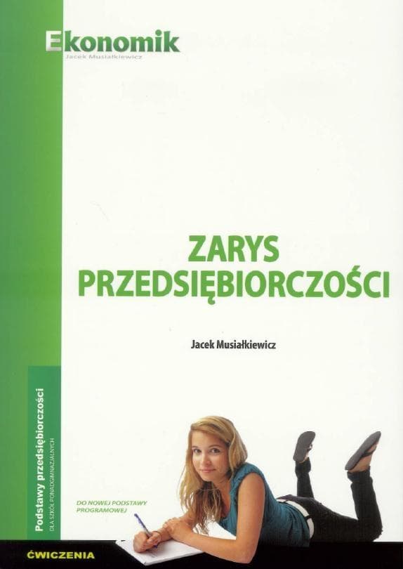 Ćwiczenia z przedsiębiorczości dla szkół ponadpodstawowych Ekonomik