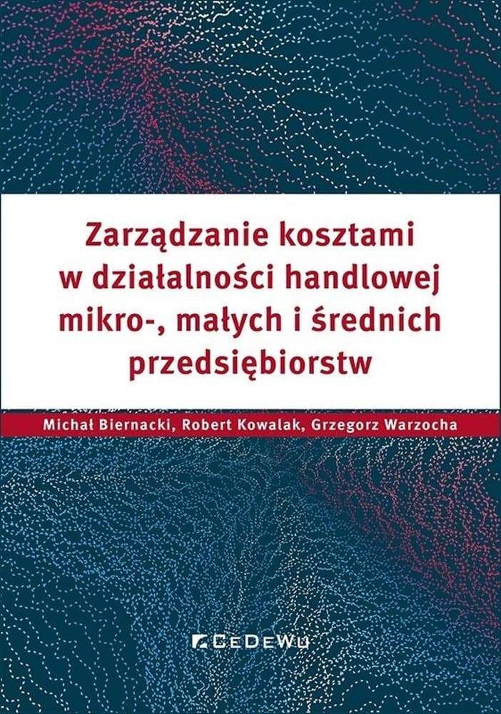 Zarządzanie kosztami w działalności handlowej - Poradnik dla przedsiębiorców