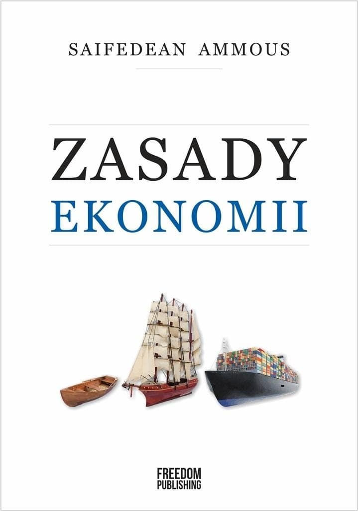 Zasady ekonomii Saifedean Ammous - przegląd austriackiej myśli ekonomicznej