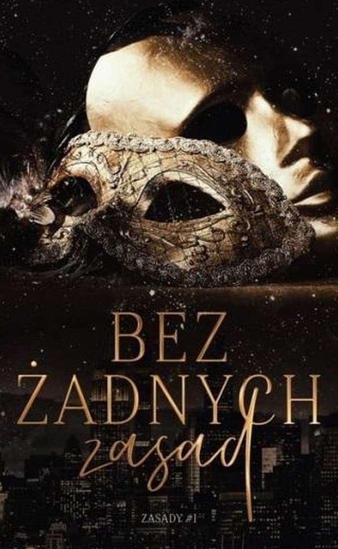 Zasady T.1 Bez żadnych zasad - Natalia Sobocińska