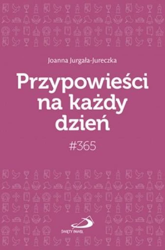 Zbiór przypowieści na każdy dzień 408 stron