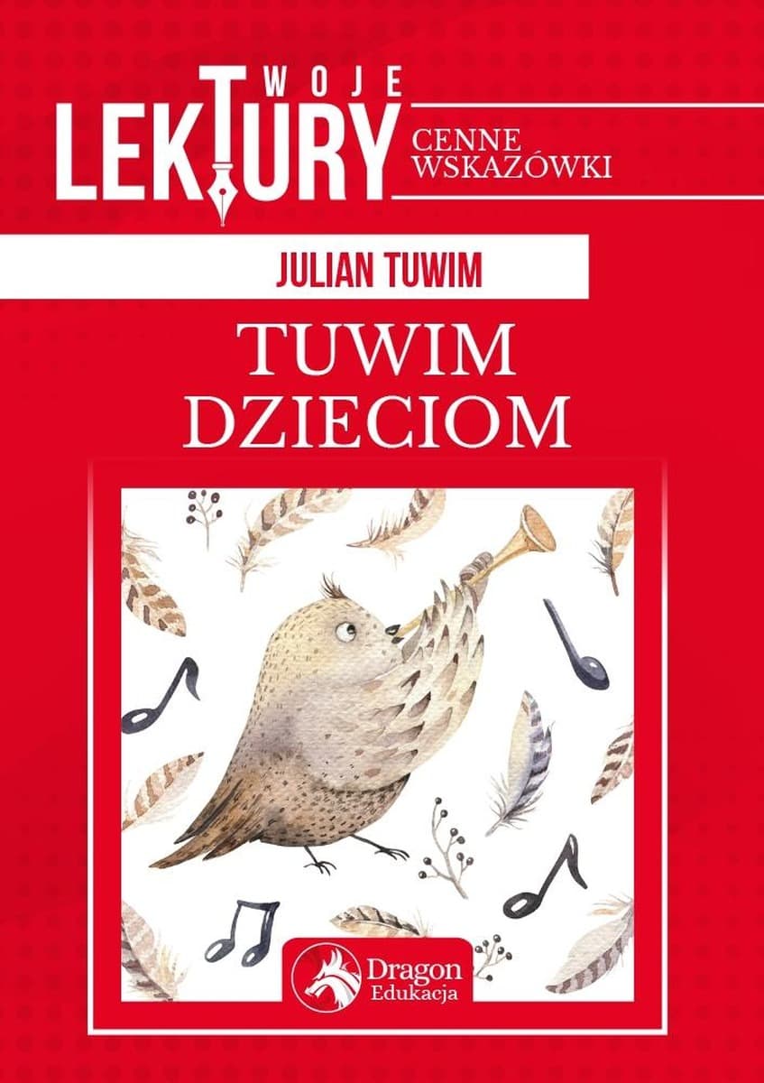 Zbiór wierszy dla dzieci Julian Tuwim