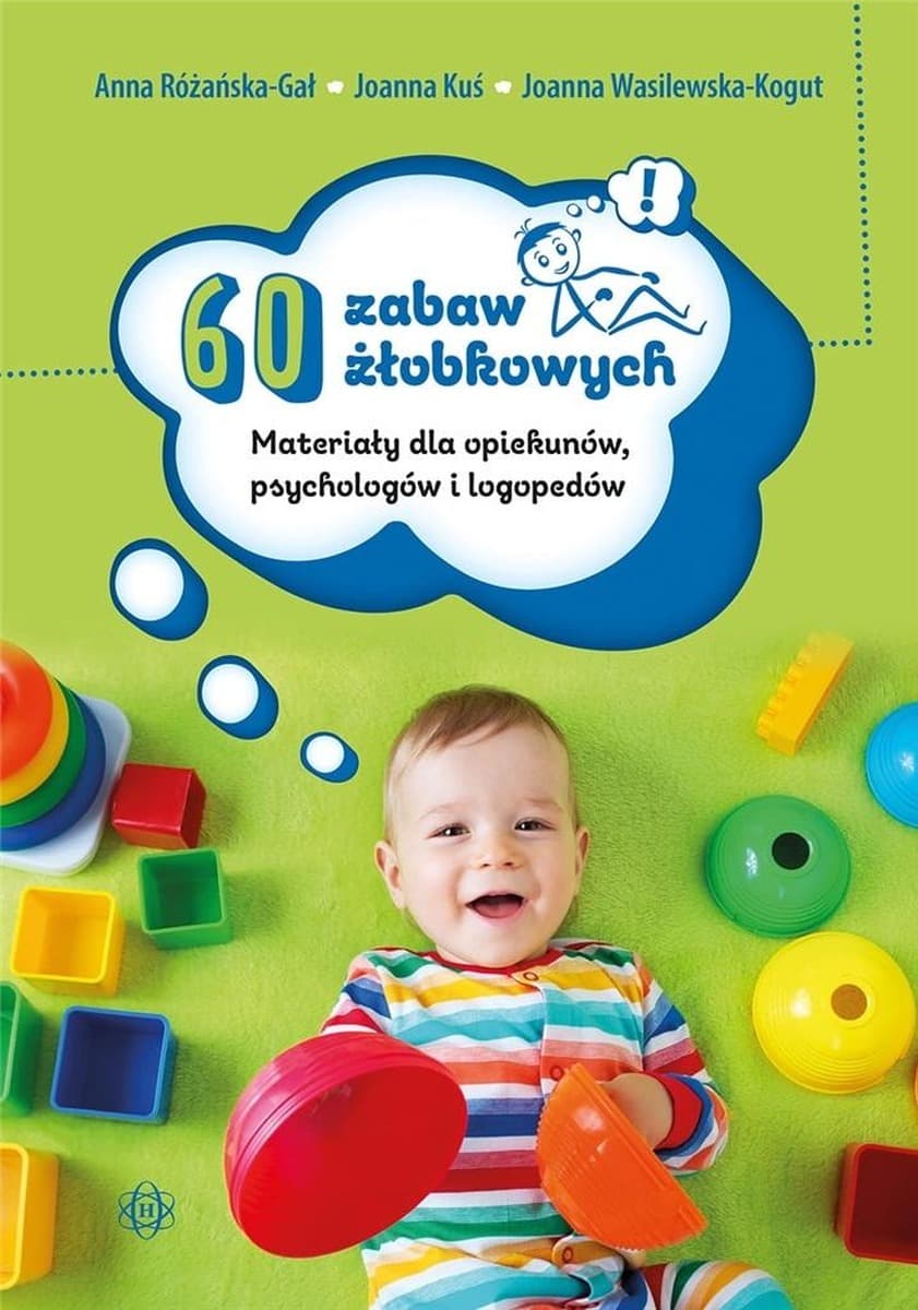 Zbiór zabaw dla dzieci w żłobku Nowe wydanie
