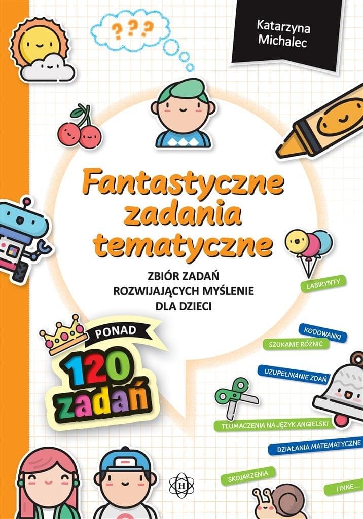 Zbiór zadań dla dzieci - Fantastyczne zadania
