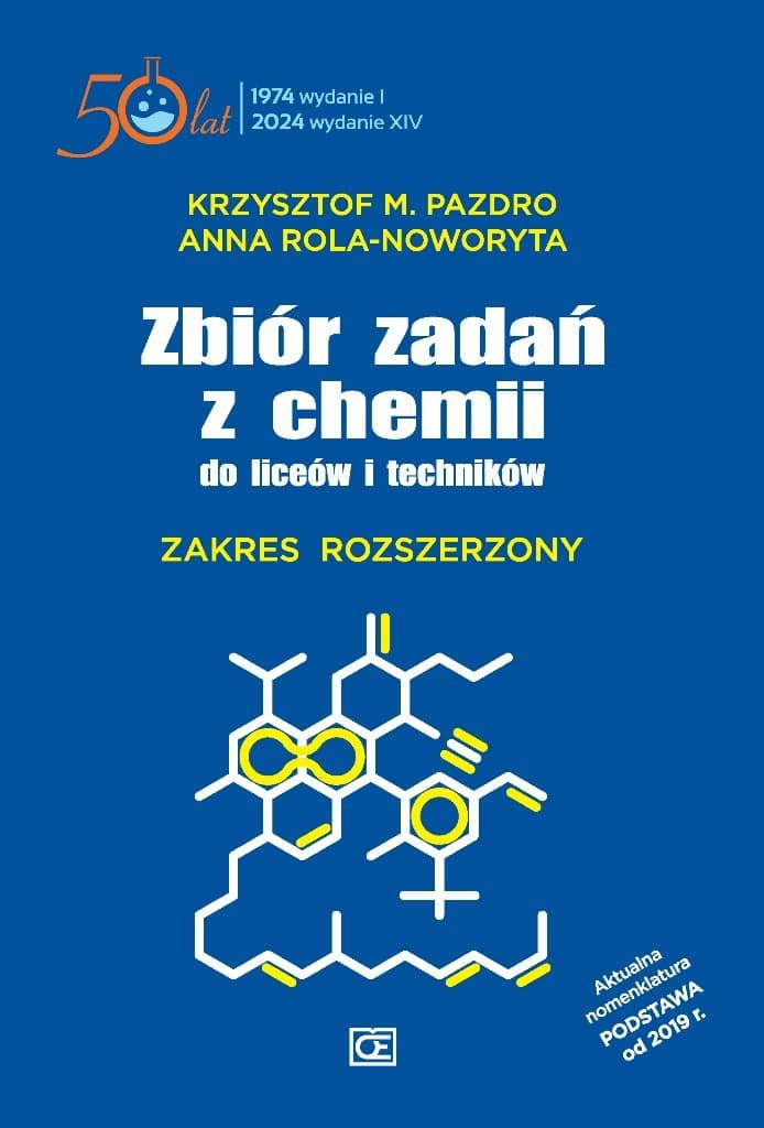 Chemia Zbiór zadań do liceów i techników Zakres rozszerzony twarda oprawa ZXT