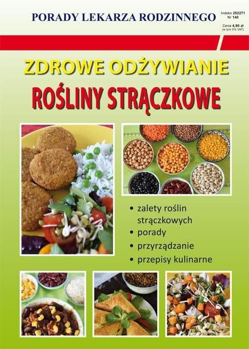 Poradnik Rośliny Strączkowe: Zdrowe Odżywianie - Monika Von Basse