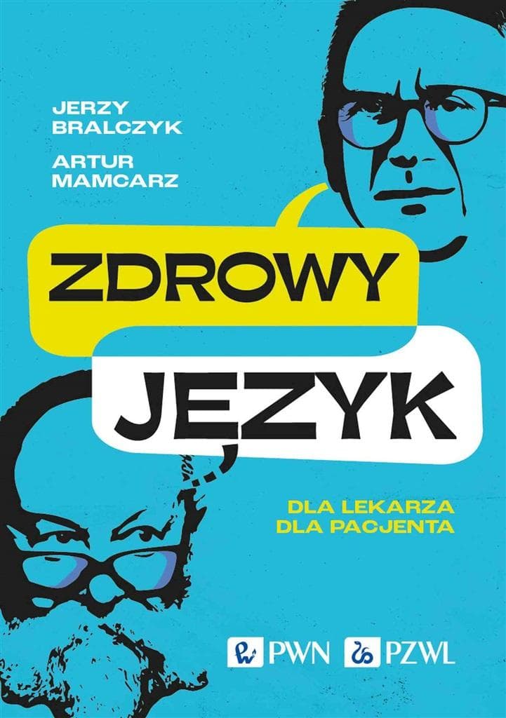 Zdrowie i język: Poradnik dla lekarzy i pacjentów