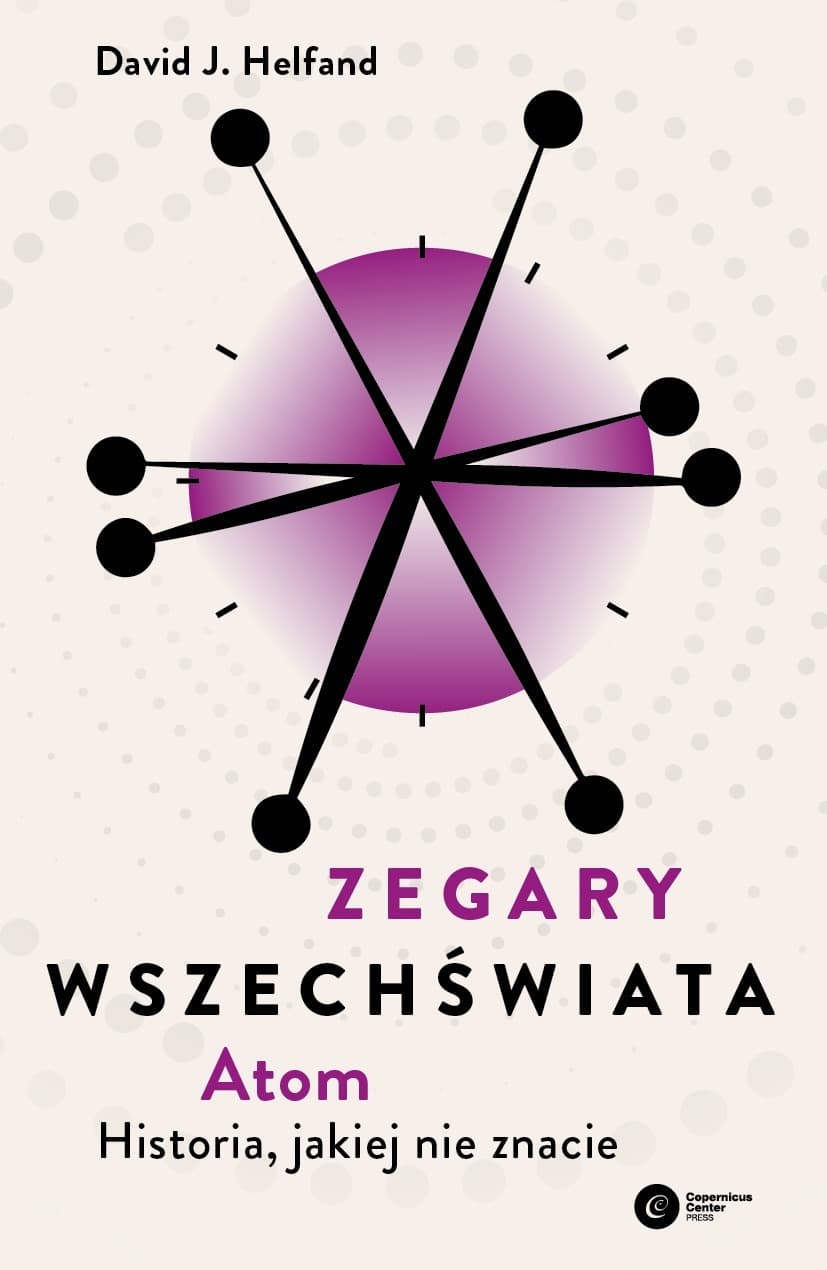 Zegary Wszechświata. Atom - fascynująca opowieść