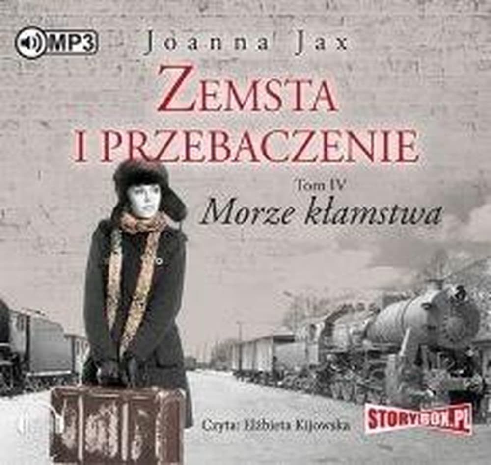 Zemsta i przebaczenie T.4 Morze kłamstwa Audiobook