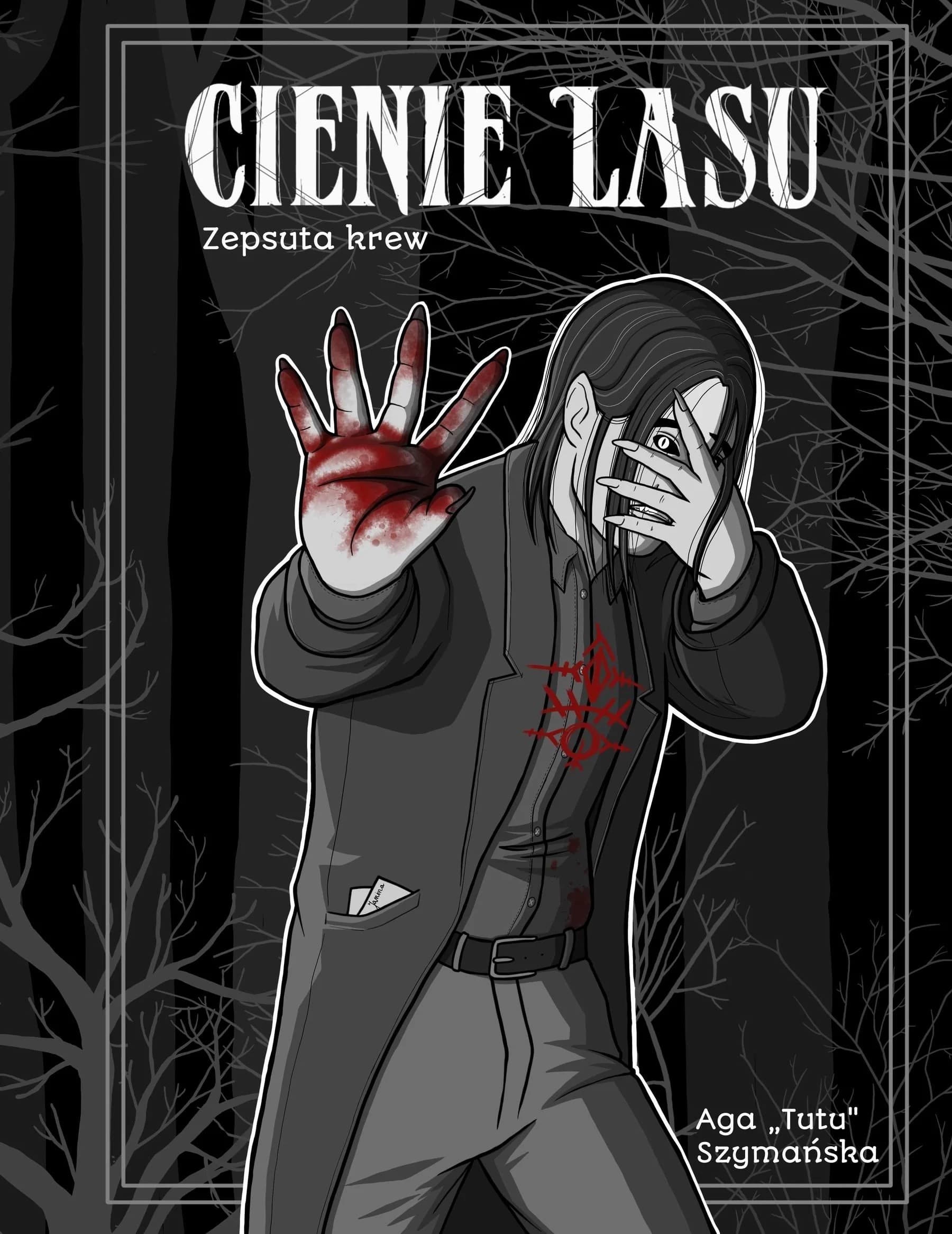 Zepsuta krew. Cienie lasu. Tom 3