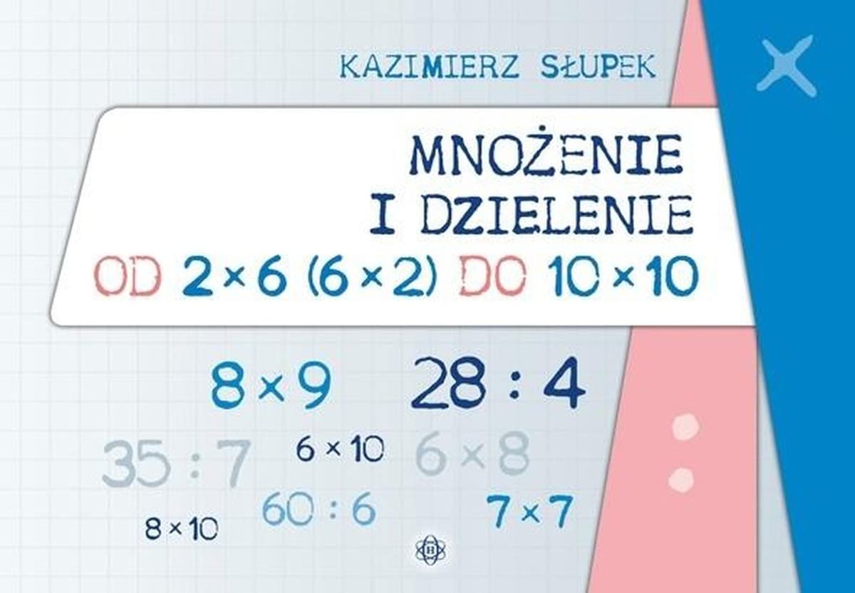 Zestaw ćwiczeń Mnożenie i dzielenie 2x6 do 10x10