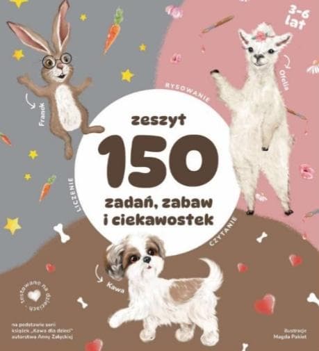 Zeszyt Zabaw i Ciekawostek 150 Zadań