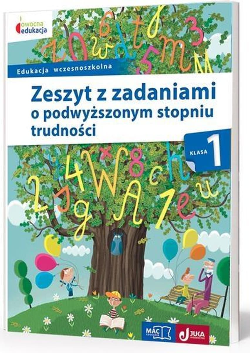 Zeszyt Zadaniami Podwyższonym Stopniu Trudności Klasa 1