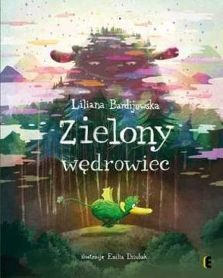 Pełna fantazji bajka o przygodach zielonego Stworka - Książka dla dzieci