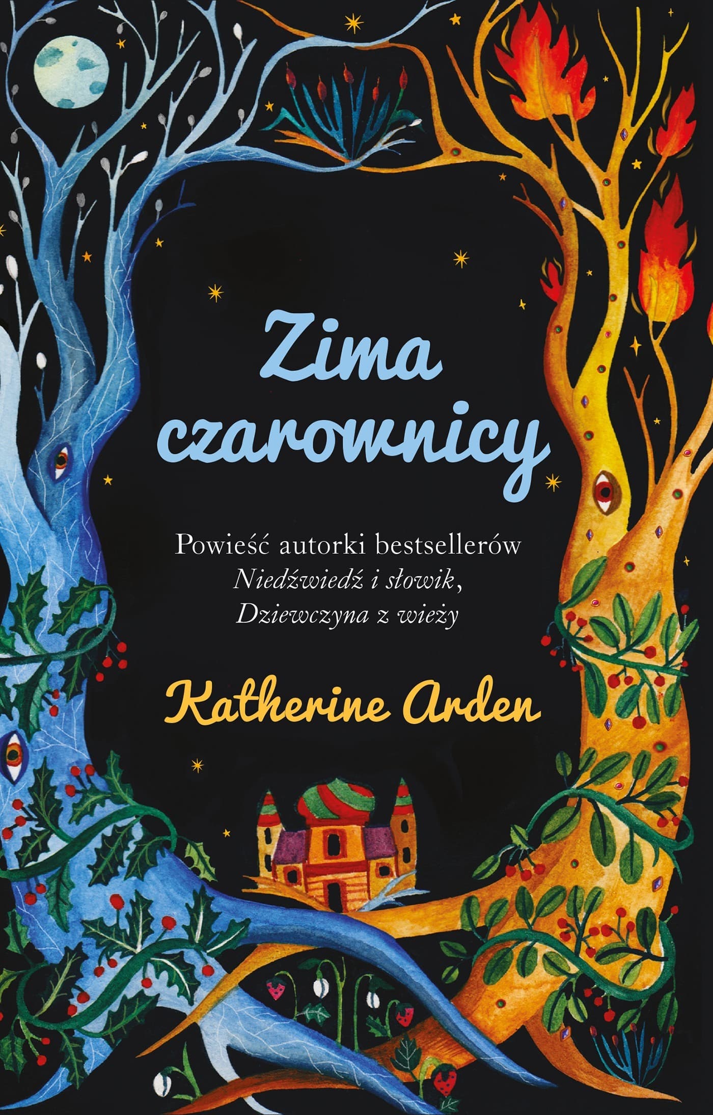 Zima czarownicy. Trylogia Zimowej Nocy. Tom 3