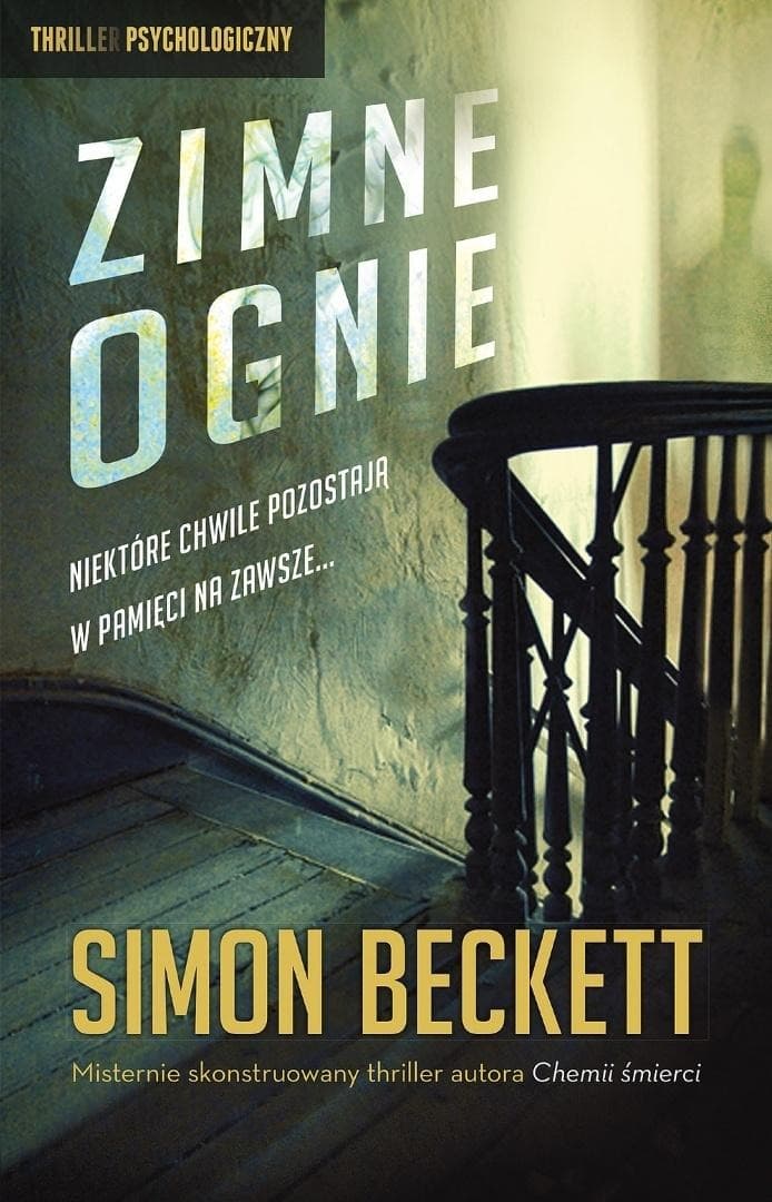 Zimne ognie Simon Beckett thriller psychologiczny
