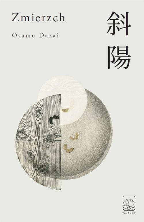 Zmierzch Osamu Dazai - powieść japońska wydawnictwa Tajfuny