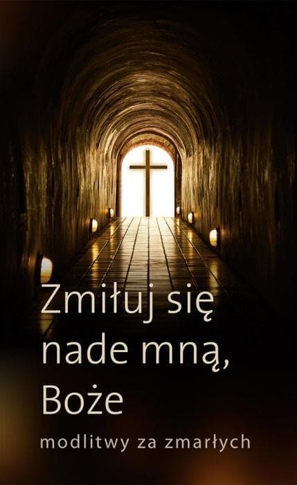 Różne modlitwy za zmarłych - W jednym zbiorze
