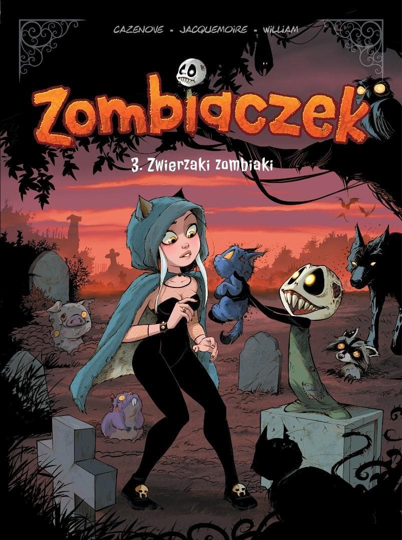 Zwierzaki zombiaki. Zombiaczek. Tom 3. Humorystyczna opowieść grozy