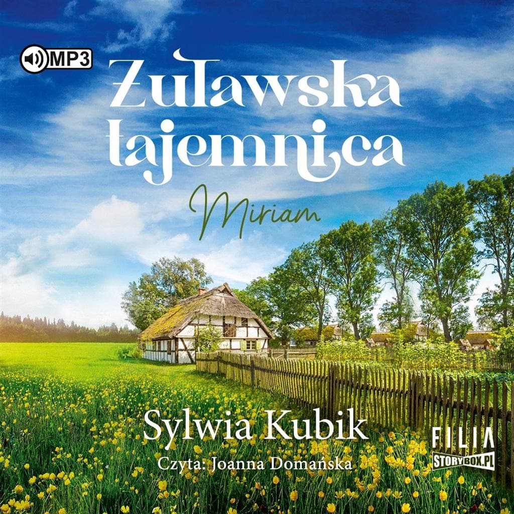 Żuławska Tajemnica Miriam - audiobook Sylwii Kubik