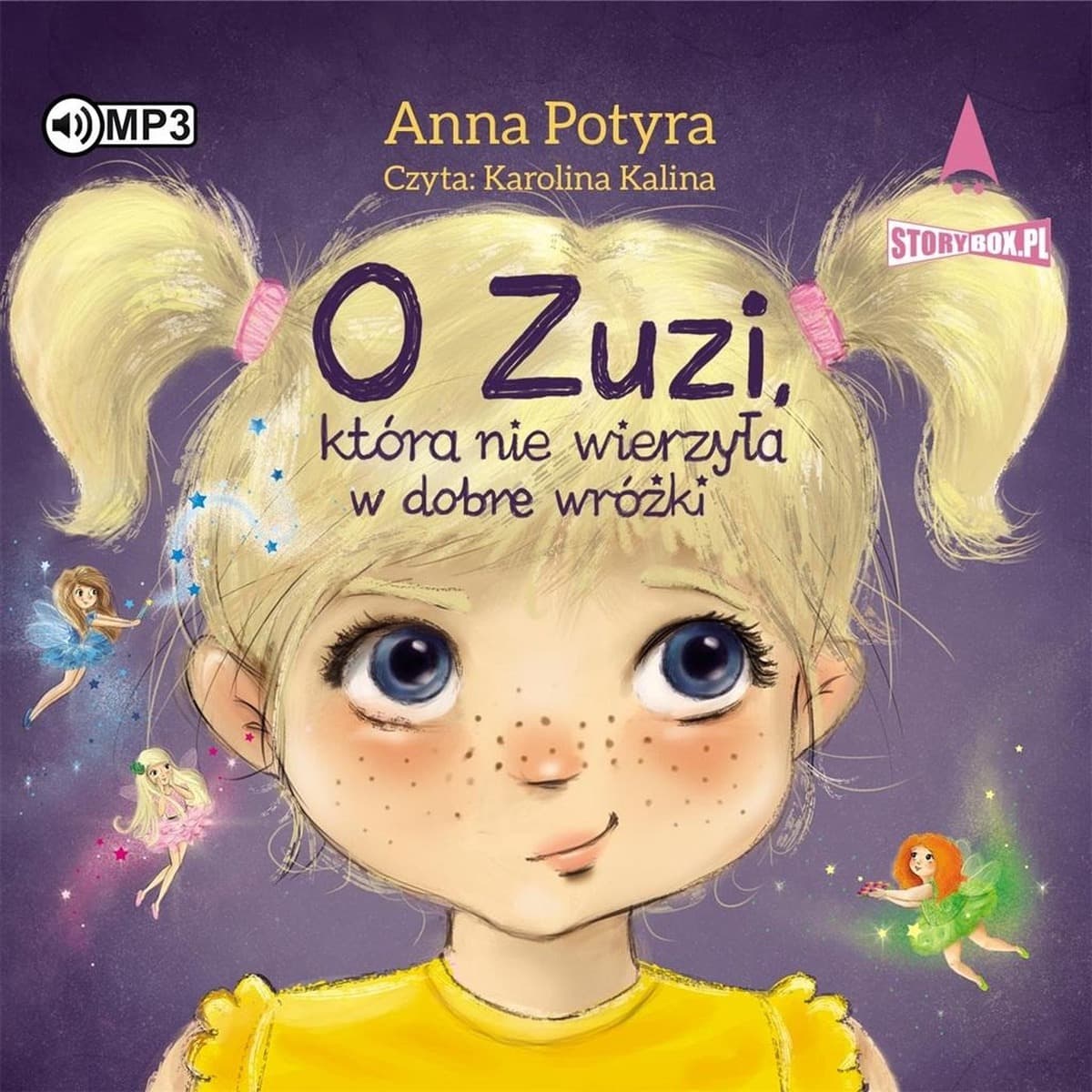 Zuzia i dobre wróżki audiobook - Opowieść