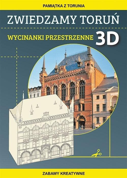 Wycinanki przestrzenne 3D dla dzieci Zwiedzamy Toruń