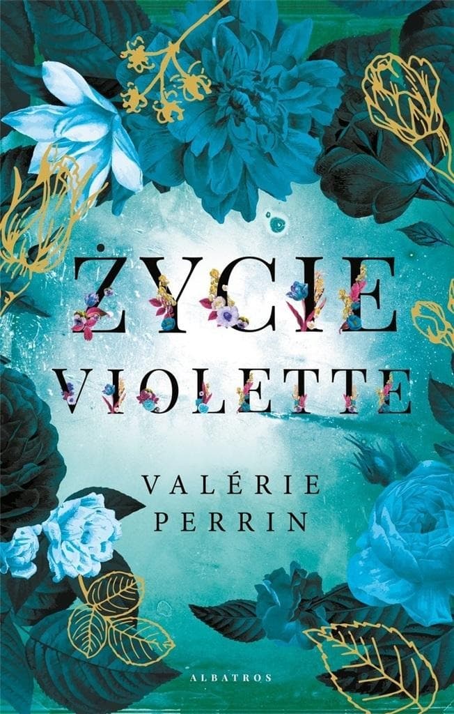 Cudowne lata Valérie Perrin Albatros