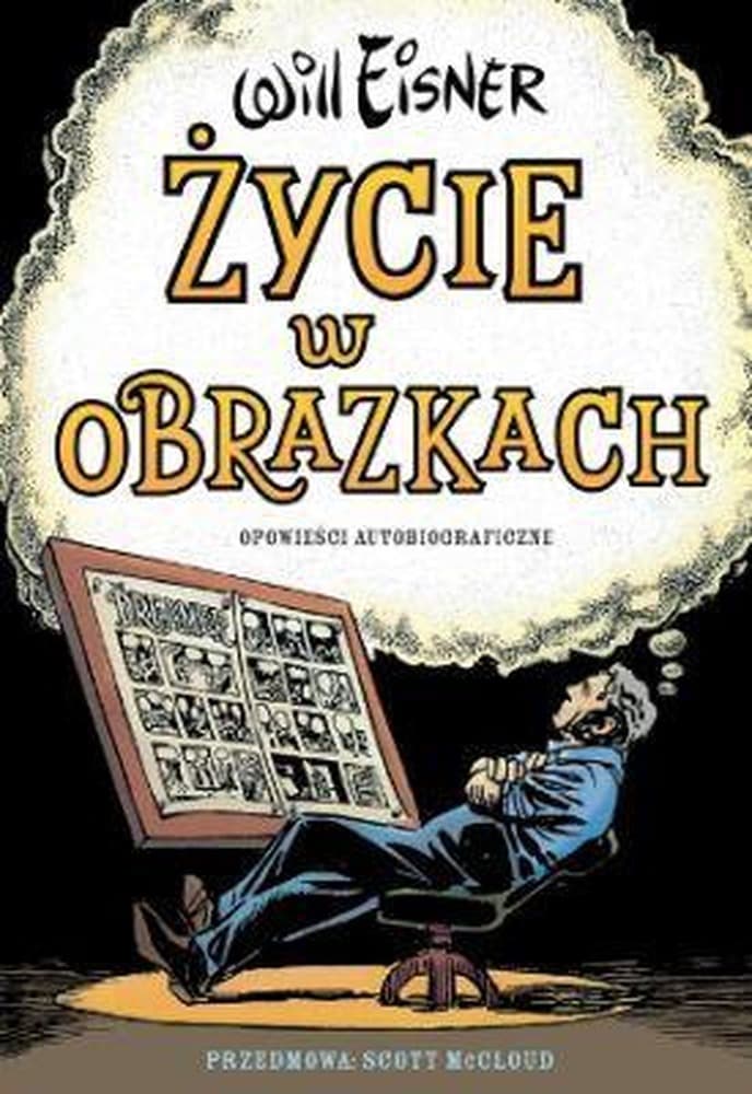 Życie w obrazkach - Will Eisner