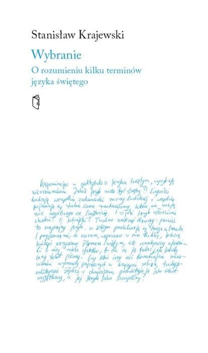 Żydzi i... Wybranie. O rozumieniu kilku terminów języka św. Stanisław Krajewski