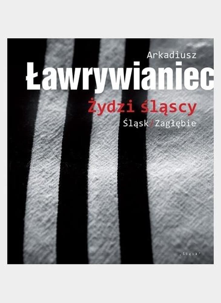 Żydzi śląscy - książka o historii i kulturze