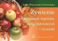 Poradnik Dietetyczny PZWL - Żywienie w chorobach wątroby, dróg żółciowych i trzustki