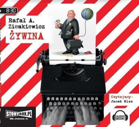 Żywina audiobook powieść Rafała A. Ziemkiewicza